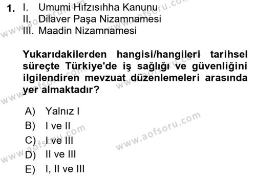 İş Sağlığı ve Güvenliği Mevzuatı Dersi 2023 - 2024 Yılı (Final) Dönem Sonu Sınavı 1. Soru