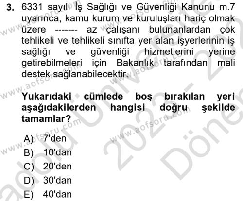 İş Sağlığı ve Güvenliği Mevzuatı Dersi 2023 - 2024 Yılı (Final) Dönem Sonu Sınavı 3. Soru