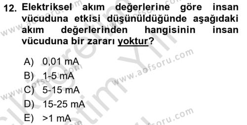 Çevre Sağlığı ve Güvenliği Dersi 2020 - 2021 Yılı Yaz Okulu Sınavı 12. Soru