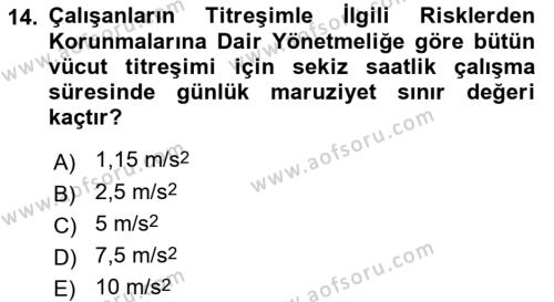 Çevre Sağlığı ve Güvenliği Dersi 2020 - 2021 Yılı Yaz Okulu Sınavı 14. Soru