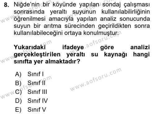 Çevre Sağlığı ve Güvenliği Dersi 2021 - 2022 Yılı (Final) Dönem Sonu Sınavı 8. Soru