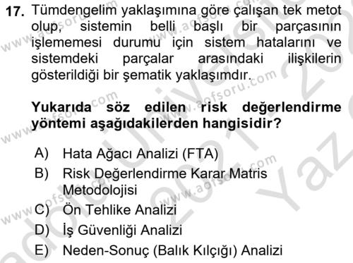 Çevre Sağlığı ve Güvenliği Dersi 2021 - 2022 Yılı Yaz Okulu Sınavı 17. Soru