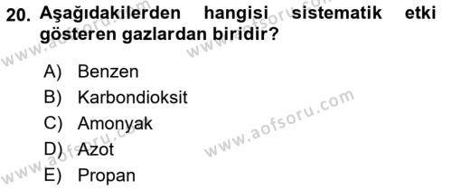 Çevre Sağlığı ve Güvenliği Dersi 2021 - 2022 Yılı Yaz Okulu Sınavı 20. Soru