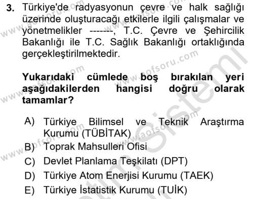 Çevre Sağlığı ve Güvenliği Dersi 2021 - 2022 Yılı Yaz Okulu Sınavı 3. Soru