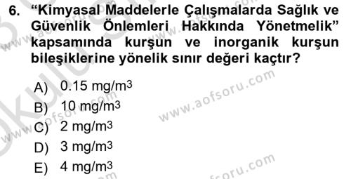 Çevre Sağlığı ve Güvenliği Dersi 2022 - 2023 Yılı Yaz Okulu Sınavı 6. Soru