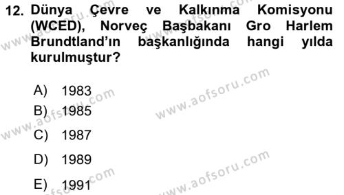 Çevre Sağlığı ve Güvenliği Dersi 2023 - 2024 Yılı (Vize) Ara Sınavı 12. Soru