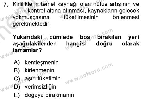 Çevre Sağlığı ve Güvenliği Dersi 2023 - 2024 Yılı (Vize) Ara Sınavı 7. Soru