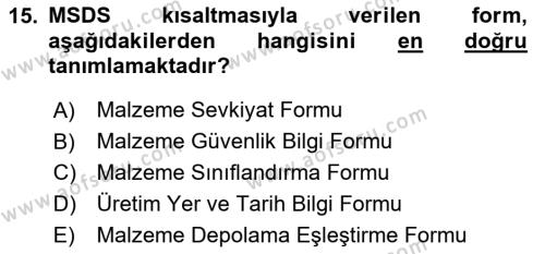 Çevre Sağlığı ve Güvenliği Dersi 2023 - 2024 Yılı (Final) Dönem Sonu Sınavı 15. Soru