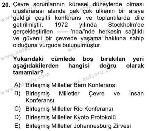 Çevre Sağlığı ve Güvenliği Dersi 2023 - 2024 Yılı (Final) Dönem Sonu Sınavı 20. Soru