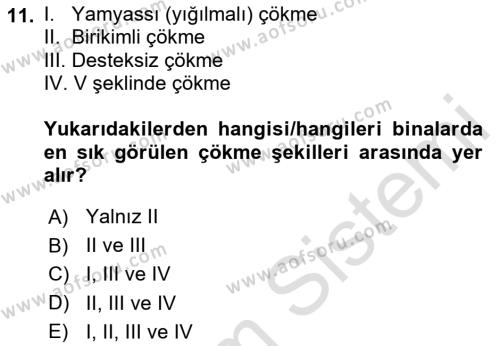 Afet ve Acil Durumlarda İş Sağlığı ve Güvenliği Dersi 2023 - 2024 Yılı (Final) Dönem Sonu Sınavı 11. Soru