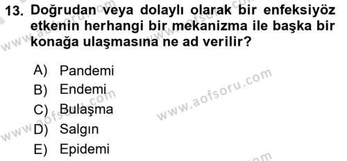 Afet ve Acil Durumlarda İş Sağlığı ve Güvenliği Dersi 2023 - 2024 Yılı (Final) Dönem Sonu Sınavı 13. Soru