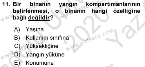 Temel Yangın Güvenliği Dersi 2020 - 2021 Yılı Yaz Okulu Sınavı 11. Soru