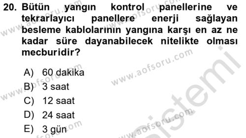 Temel Yangın Güvenliği Dersi 2020 - 2021 Yılı Yaz Okulu Sınavı 20. Soru