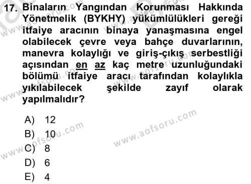 Temel Yangın Güvenliği Dersi 2021 - 2022 Yılı (Vize) Ara Sınavı 17. Soru