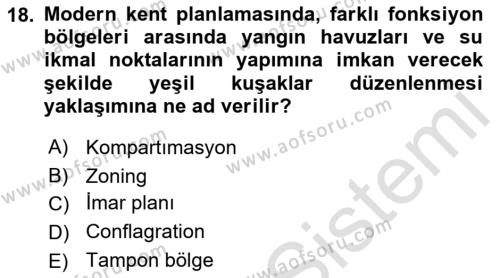 Temel Yangın Güvenliği Dersi 2021 - 2022 Yılı (Vize) Ara Sınavı 18. Soru