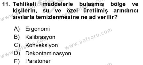 Temel Yangın Güvenliği Dersi 2021 - 2022 Yılı (Final) Dönem Sonu Sınavı 11. Soru