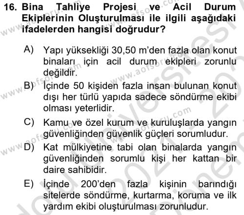 Temel Yangın Güvenliği Dersi 2021 - 2022 Yılı (Final) Dönem Sonu Sınavı 16. Soru