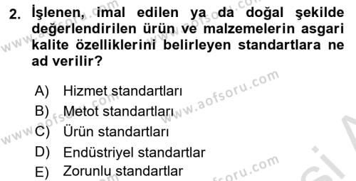 Temel Yangın Güvenliği Dersi 2021 - 2022 Yılı (Final) Dönem Sonu Sınavı 2. Soru