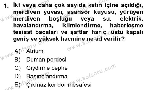 Temel Yangın Güvenliği Dersi 2021 - 2022 Yılı Yaz Okulu Sınavı 1. Soru