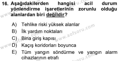 Temel Yangın Güvenliği Dersi 2021 - 2022 Yılı Yaz Okulu Sınavı 16. Soru