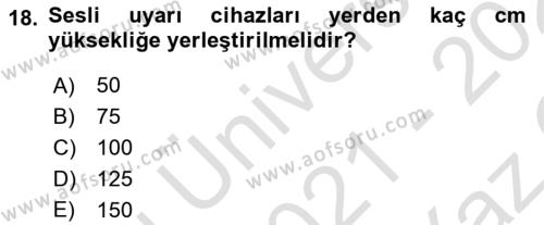 Temel Yangın Güvenliği Dersi 2021 - 2022 Yılı Yaz Okulu Sınavı 18. Soru