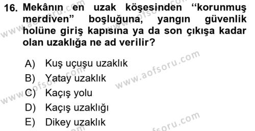 Temel Yangın Güvenliği Dersi 2022 - 2023 Yılı Yaz Okulu Sınavı 16. Soru