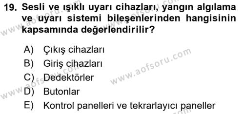 Temel Yangın Güvenliği Dersi 2022 - 2023 Yılı Yaz Okulu Sınavı 19. Soru