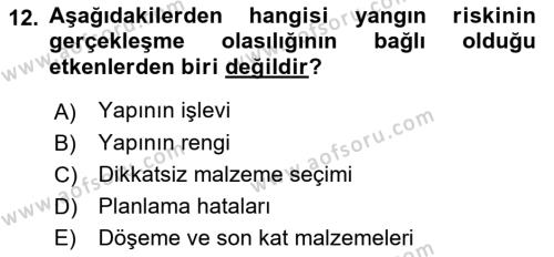 Temel Yangın Güvenliği Dersi 2023 - 2024 Yılı (Vize) Ara Sınavı 12. Soru