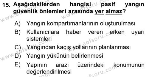 Temel Yangın Güvenliği Dersi 2023 - 2024 Yılı (Vize) Ara Sınavı 15. Soru