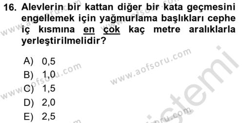 Temel Yangın Güvenliği Dersi 2023 - 2024 Yılı (Vize) Ara Sınavı 16. Soru