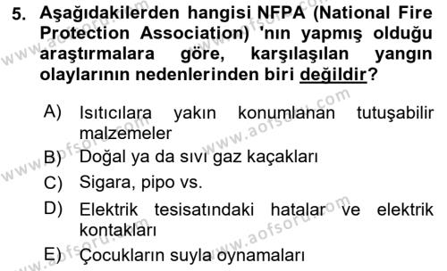 Temel Yangın Güvenliği Dersi 2023 - 2024 Yılı (Vize) Ara Sınavı 5. Soru