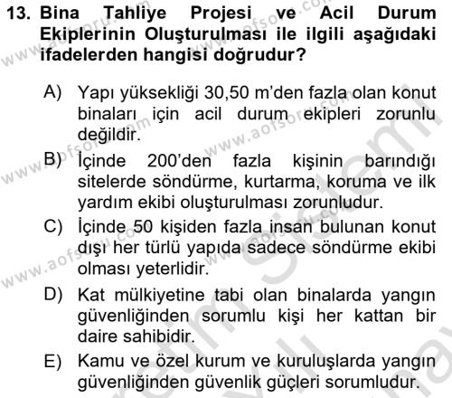 Temel Yangın Güvenliği Dersi 2023 - 2024 Yılı (Final) Dönem Sonu Sınavı 13. Soru