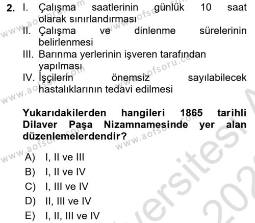 İş Hijyeni ve Ergonomi Dersi 2021 - 2022 Yılı (Final) Dönem Sonu Sınavı 2. Soru