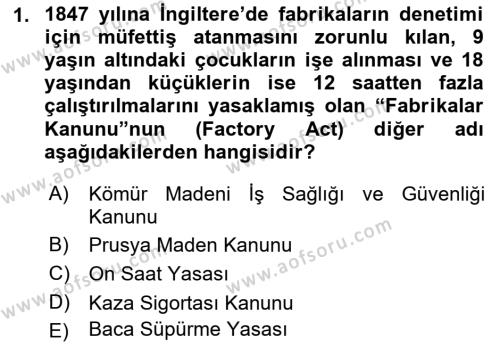 İş Hijyeni ve Ergonomi Dersi 2021 - 2022 Yılı Yaz Okulu Sınavı 1. Soru