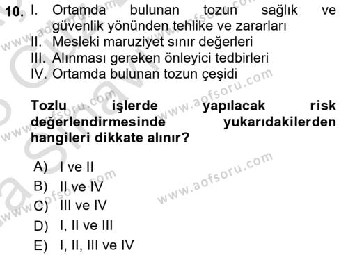 İş Hijyeni ve Ergonomi Dersi 2022 - 2023 Yılı (Vize) Ara Sınavı 10. Soru