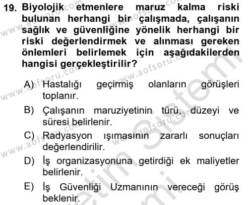 İş Hijyeni ve Ergonomi Dersi 2022 - 2023 Yılı (Vize) Ara Sınavı 19. Soru