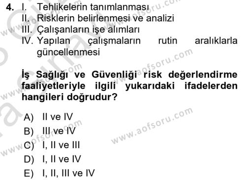 İş Hijyeni ve Ergonomi Dersi 2022 - 2023 Yılı (Vize) Ara Sınavı 4. Soru