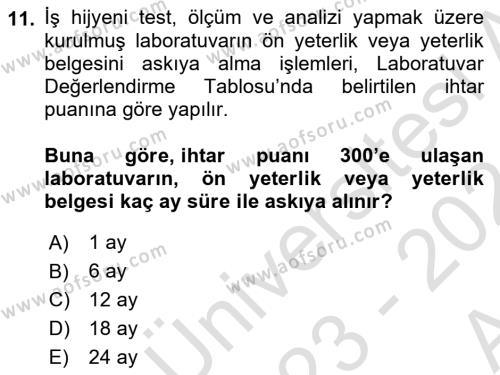 İş Hijyeni ve Ergonomi Dersi 2023 - 2024 Yılı (Vize) Ara Sınavı 11. Soru