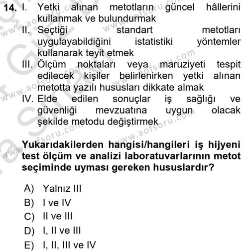 İş Hijyeni ve Ergonomi Dersi 2023 - 2024 Yılı (Vize) Ara Sınavı 14. Soru