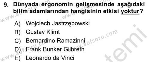 İş Hijyeni ve Ergonomi Dersi 2023 - 2024 Yılı (Final) Dönem Sonu Sınavı 9. Soru