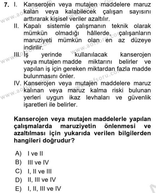 İş Hijyeni ve Ergonomi Dersi 2023 - 2024 Yılı Yaz Okulu Sınavı 7. Soru