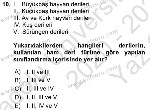 Sektörel İş Sağlığı ve Güvenliği Dersi 2020 - 2021 Yılı Yaz Okulu Sınavı 10. Soru