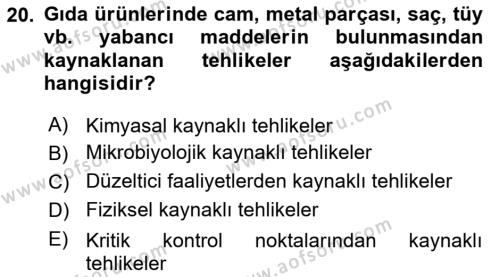 Sektörel İş Sağlığı ve Güvenliği Dersi 2021 - 2022 Yılı (Vize) Ara Sınavı 20. Soru