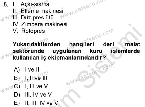 Sektörel İş Sağlığı ve Güvenliği Dersi 2021 - 2022 Yılı (Vize) Ara Sınavı 5. Soru