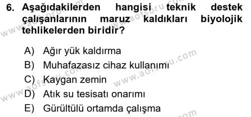 Sektörel İş Sağlığı ve Güvenliği Dersi 2021 - 2022 Yılı Yaz Okulu Sınavı 6. Soru