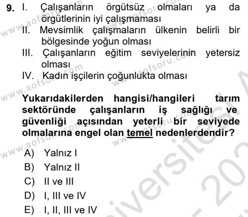 Sektörel İş Sağlığı ve Güvenliği Dersi 2023 - 2024 Yılı (Vize) Ara Sınavı 9. Soru