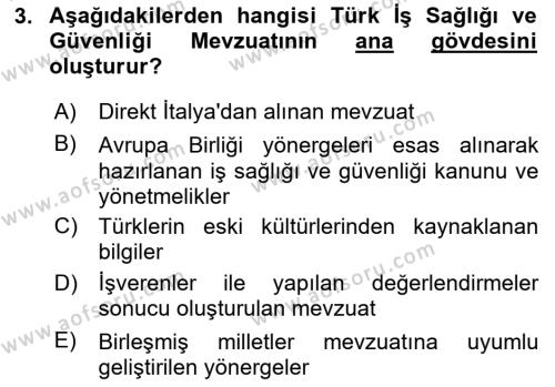 İş Sağlığı ve Güvenliği Donanımları ve Ölçme Teknikleri Dersi 2020 - 2021 Yılı Yaz Okulu Sınavı 3. Soru