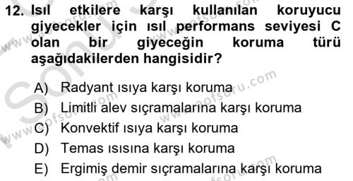 İş Sağlığı ve Güvenliği Donanımları ve Ölçme Teknikleri Dersi 2021 - 2022 Yılı (Final) Dönem Sonu Sınavı 12. Soru