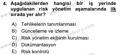 İş Sağlığı ve Güvenliği Donanımları ve Ölçme Teknikleri Dersi 2021 - 2022 Yılı Yaz Okulu Sınavı 4. Soru