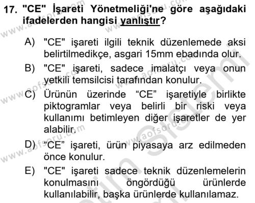 İş Sağlığı ve Güvenliği Donanımları ve Ölçme Teknikleri Dersi 2022 - 2023 Yılı (Vize) Ara Sınavı 17. Soru